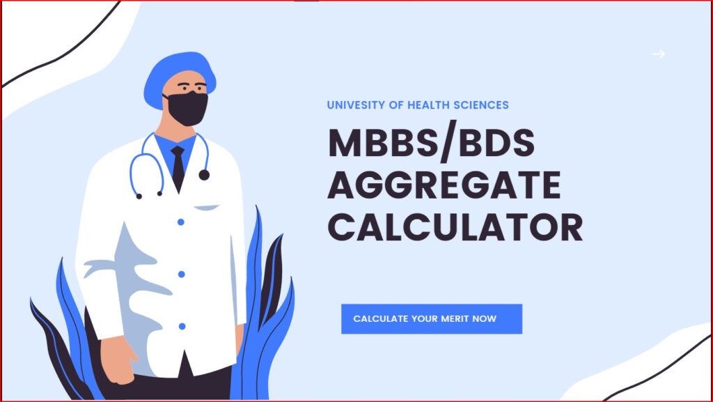 uhs MBBS/BDS AGGREGATE CALCULATOR 2021