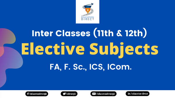 Inter Classes (11th & 12th) Elective Subjects