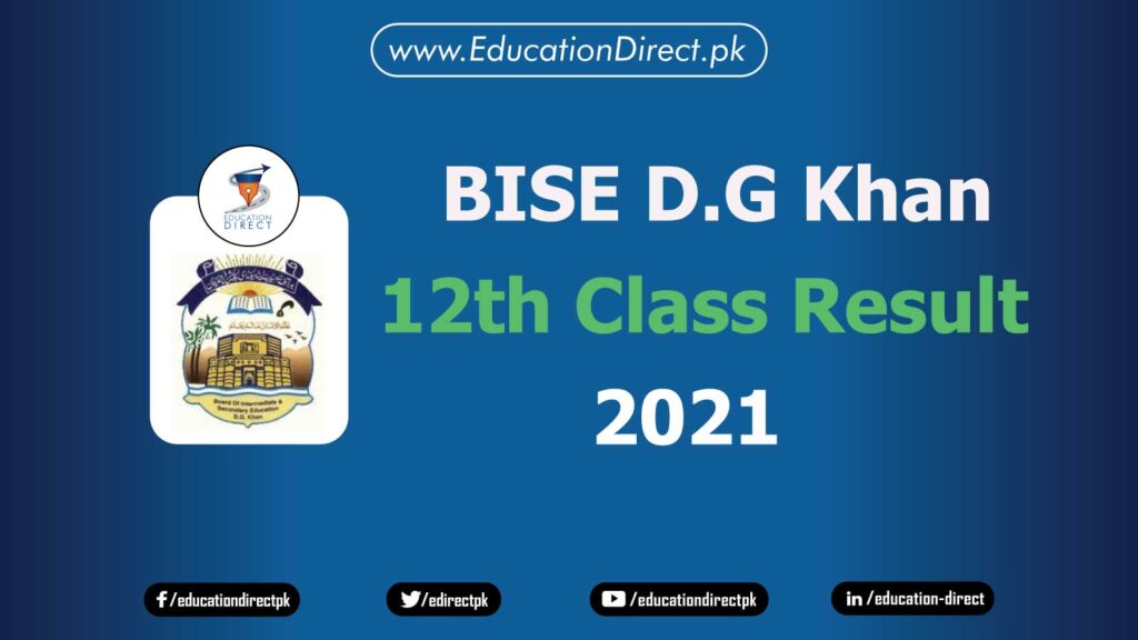 BISE D.G Khan 12th Class Result 2021