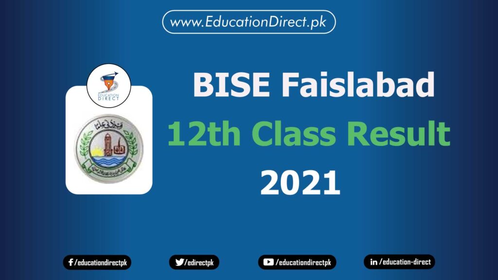 BIBISE Faisalabad 12th Class Result 2021
