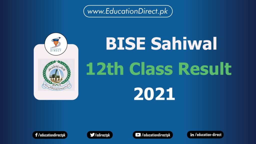 BISE Sahiwal 12th Class Result 2021