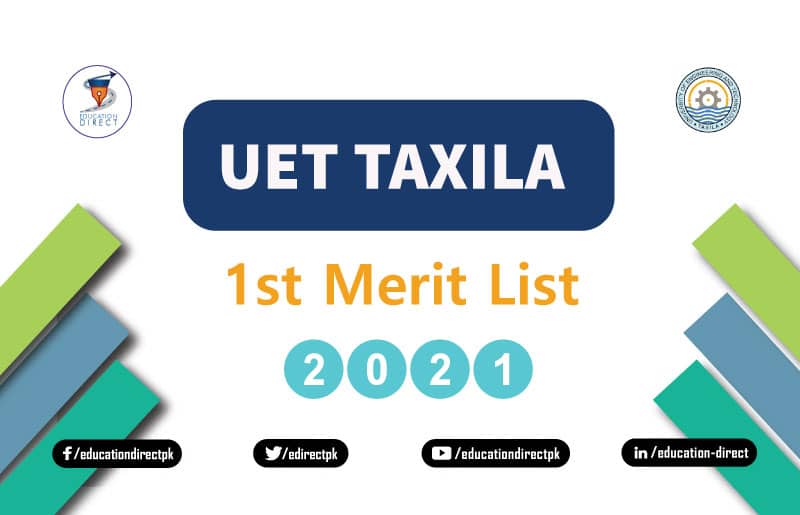 uet-taxila-1st-Merit-list-2021